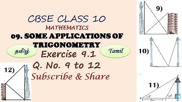 Class 10, Exercise 9.1 Question 9,10,11,12 in Tamil Chapter 9, Applications of Trigonometry, CBSE