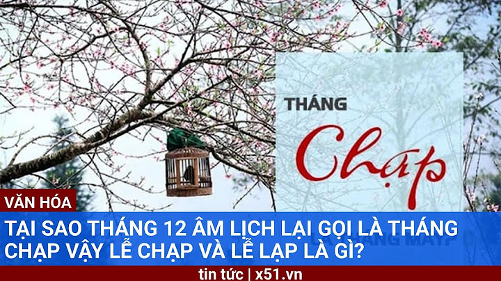 Tháng 12 âm lịch gọi là gì năm 2024