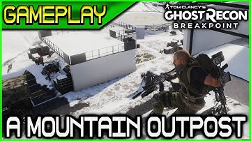 A Random Mountain Outpost Gameplay 🞔 No Commentary 🞔 Ghost Recon Breakpoint