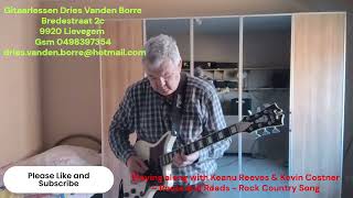 Playing along with Keanu Reeves & Kevin Costner – Roots and Roads - Rock Country Song screenshot 2