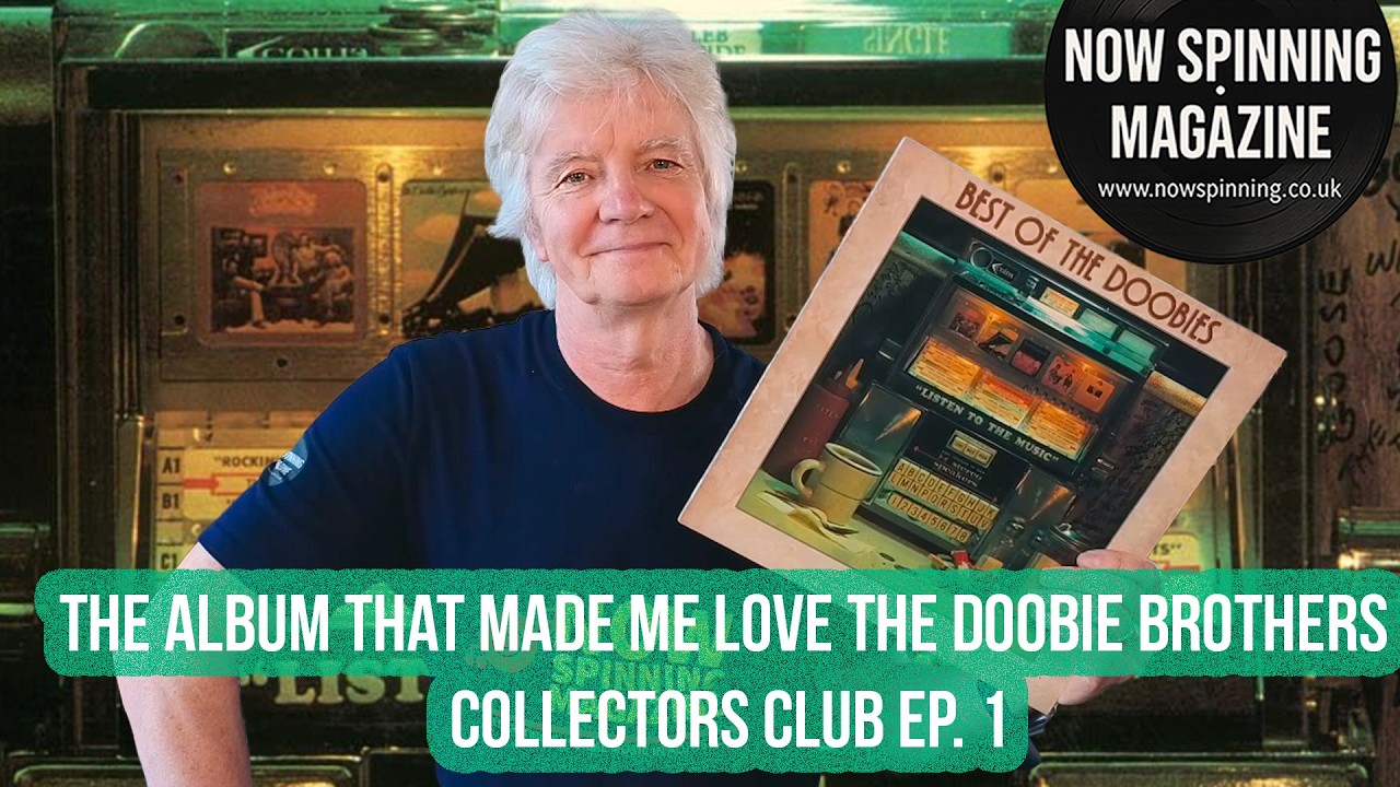 The Album That Made Me Love The Doobie Brothers | Collectors Club Ep. 1