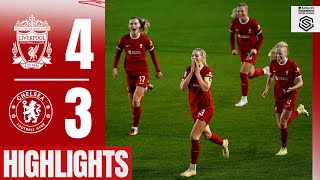 Late Bonner Winner in Seven-Goal THRILLER! Liverpool Women 4-3 Chelsea | Highlights