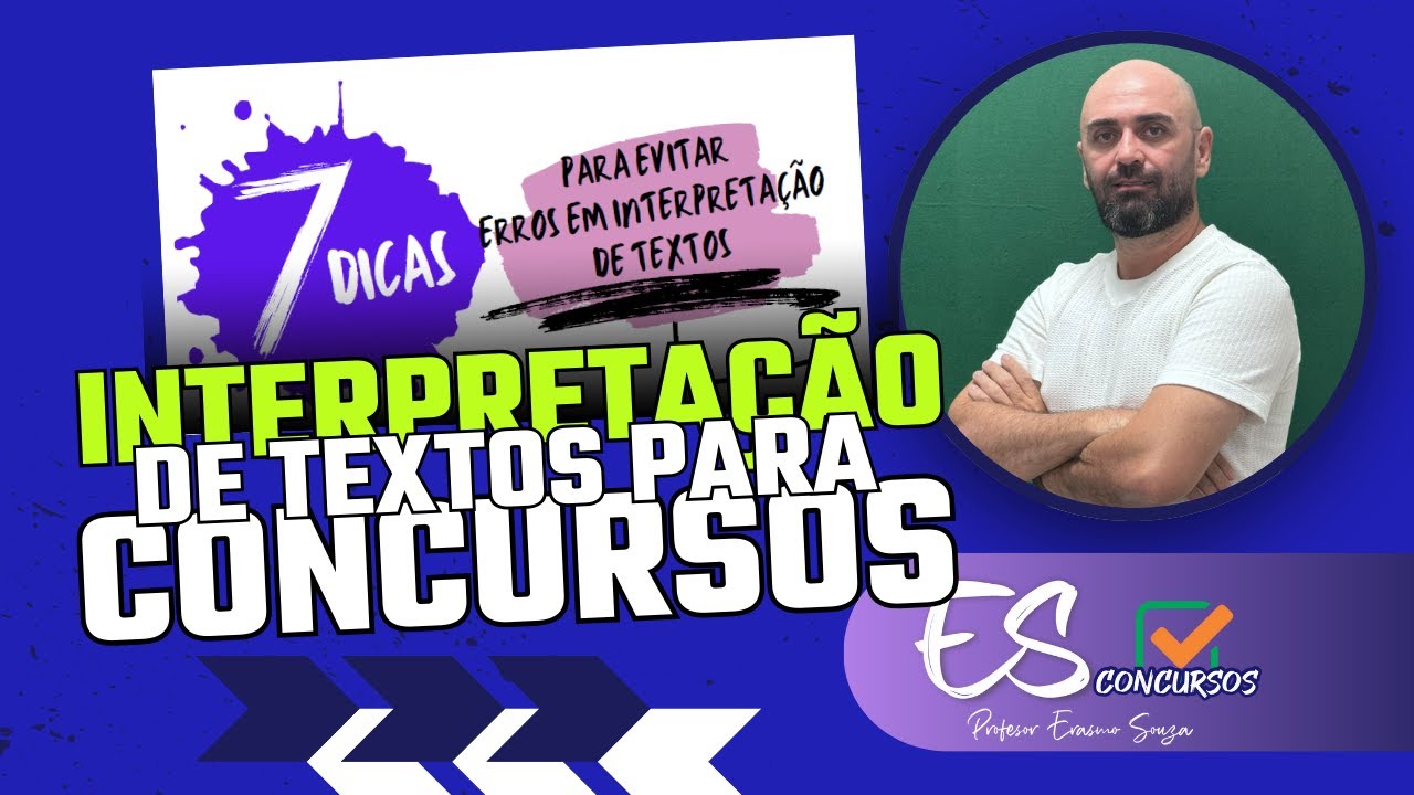 INTERPRETAÇÃO TEXTUAL PARA CONCURSO_Aula ao vivo