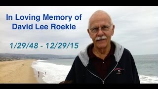 In Loving Memory of Dave Roekle - 1/29/1948 - 12/29/2015