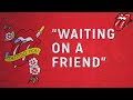 The Rolling Stones - Waiting On A Friend [Official Lyric Video]