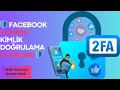 🛡️ Facebook İki Adımlı Kimlik Doğrulama Ayarları: Hesabınızı Güvende Tutmanın En Kolay Yolu! 🛡️