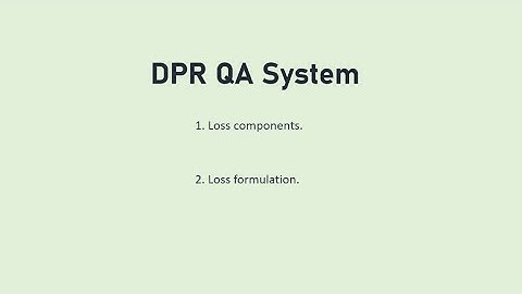 Dense Passage Retrieval(DPR): End to End QA System