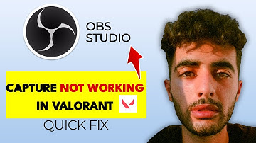 How to Fix OBS Game Capture Not Working in Valorant (2025 Guide)