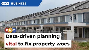 Data-driven planning vital to fix property woes