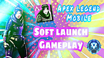 Apex legend Mobile soft launch gameplay