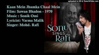 Kaan Mein Jhumka Chaal Mein (HD)| Sawan Bhadon Songs |  | Mohd.Rafi