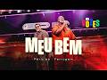 Péricles, Ferrugem - Meu Bem | As Vozes (Vídeo Oficial)