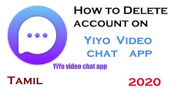 how to delete account on yiyo video chat app | how to deactivate account on yiyo fun video chat app