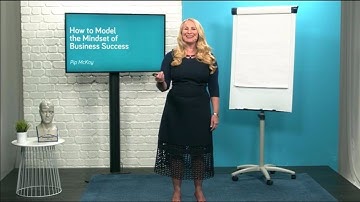 How to Model the Mindset of Business Success PREVIEW by Bizversity.com