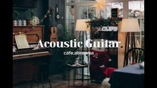 Cafe Music [ Acoustic Guiotar ] 3h