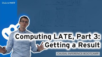 Computing LATE, Part 3: Getting a Result: Causal Inference Bootcamp