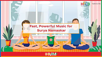 Fast, Powerful Music for Surya Namaskar #InternationalYogaDay