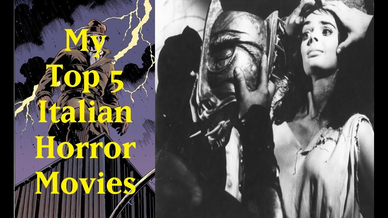 My Top 5 Italian Horror Movies
