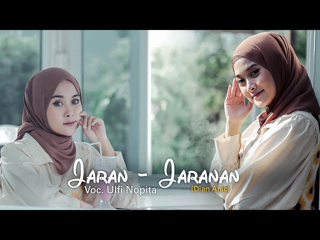 JARAN JARANAN - COVER ULFI NOPITA || Populer ( DIAN ANIC ) class=