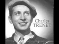 La Mer, Beyond the Sea, Singer&writer Charles Trenet -1946 original with Lyrics