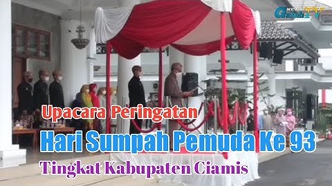 Upacara Peringatan Hari Sumpah Pemuda Ke- 93 Tingkat Kabupaten Ciamis
