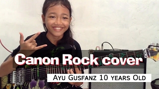 Canon Rock by Jerry C cover Ayu Gusfanz (10 years Old from Indonesia) chords