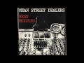 Mean Street Dealers - Nice Boys
