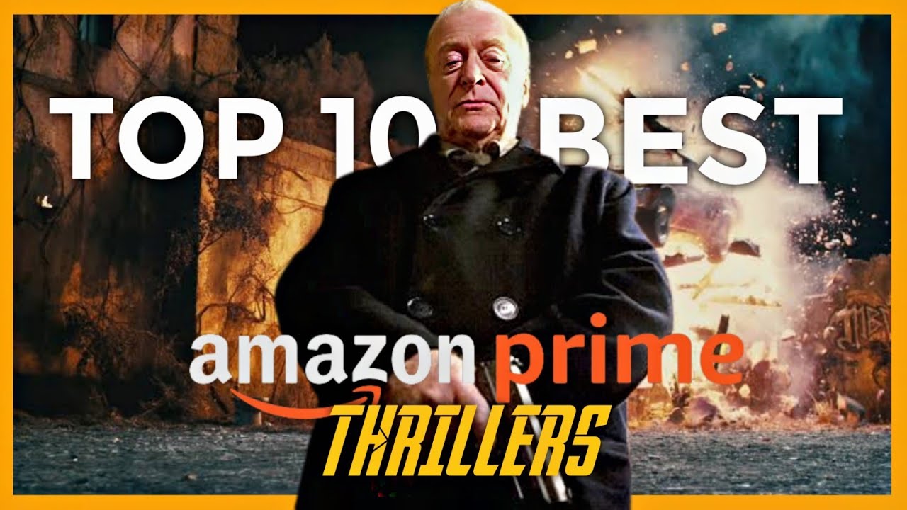 The 10 Best Thrillers on Prime Video Right Now | amazon prime thriller ...