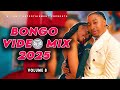 BONGO MIX 2025 VOL 8 BY DJ KELDEN MBOSSO JAY MELODY DIAMOND PLATINUMZ DARASSA KUSAH MARIOO