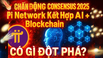 👉 Chấn Động Consensus 2025: 🌐 Pi Network 🤖⚡ Kết Hợp AI + Blockchain, Có Gì Đột Phá? 🚀🔥
