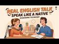 Learn Real Life English Conversation | Shadowing Practice for Beginners (A1–A2) | English Podcast