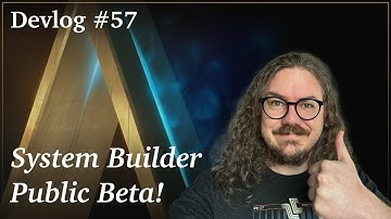 Alchemy Devlog - Episode 57: System Builder Public Beta!
