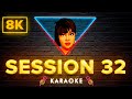 Summer Walker - Session 32 | 8K Video (Karaoke Version)