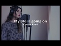 My life is going on - Cecilia Krull - The Heist ( Ambre Cover )