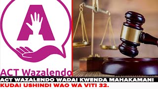 ACT WAZALENDO WADAI KWENDA MAHAKAMANI KUDAI USHINDI WAO WA VITI 32.