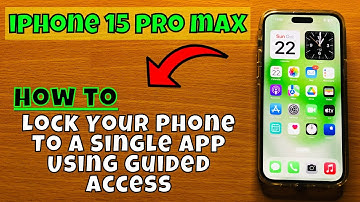 How to Lock Your Phone To A Single App Using Guided Access iPhone 15 Pro Max
