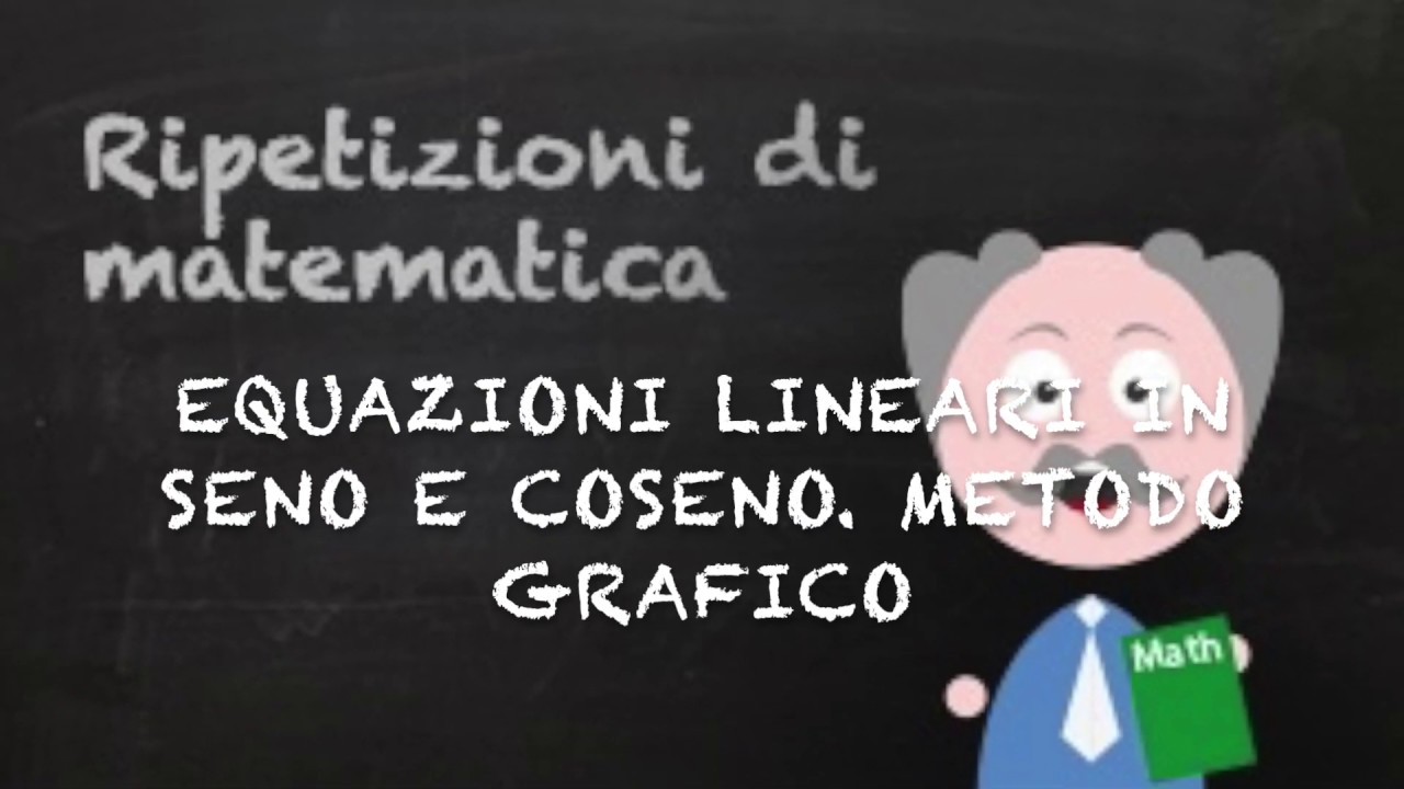 Equazioni lineari in seno e coseno  Metodo grafico