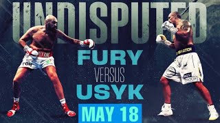 Fury vs Usyk Rescheduled for May 18. Is Fury ducking or delaying?