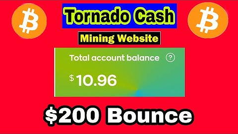 $200 Singup Bounce.New Free Cloud Mining Website. Tornado Cash Pro Bitcoin Mining Website