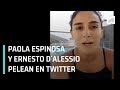 Paola Espinosa responde a Ernesto D´Alessio - Las Noticias