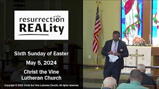 Christ the Vine Online Worship Service — Sunday May 5, 2024