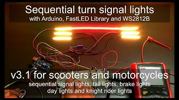 Sequential turn signal lights v3.1 for scooters and motorcycles - Arduino, FastLED and WS2812B