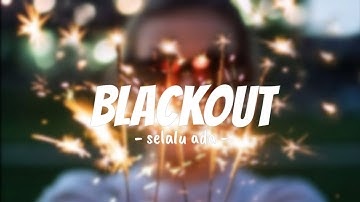 Blackout - Selalu Ada Cover Felix Irwan (Lyrics)
