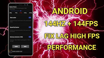 Unlock 120fps Android + 144Hz 144FPS No-Root 100% Working | Max FPS Fix Lag - No Root