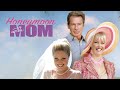 Honeymoon with mom   full movie  romantic comedy  great romance movies