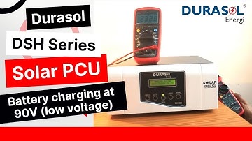 Durasol Energi -DSH Series Solar PCU Battery charging From 90V AC (low voltage)