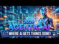 2026 Welcome To The Era Of Agentic AI Where AI Gets Things DONE