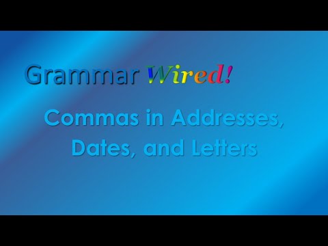 10.3 Commas in dates, addresses, letters - YouTube