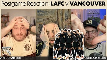 LAFC Fans Crash Out After Incredible Son Heung-min Performance and Devastating Loss vs Vancouver