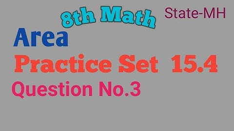 8th Math | Area | Practice Set 15.4 | Q.No.3